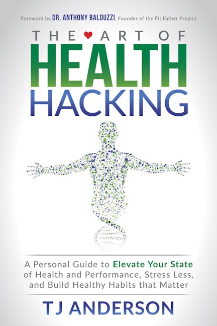 Book cover image for The Art of Health Hacking ISBN: 9781683507758